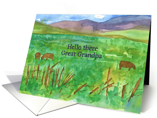 Hello There Great Grandpa Cows In Pasture Mountains card (853276)