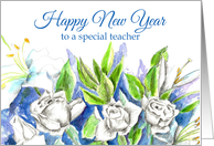 Happy New Year Teacher White Roses Watercolor card