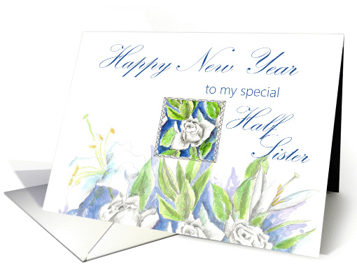 Happy New Year Half Sister White Roses Watercolor card (868437)