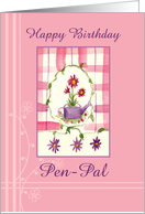 Happy Birthday Pen Pal Flower Bouquet Watercolor card