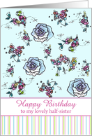 Happy Birthday Half Sister Blue Roses Flower Drawing card