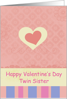 Happy Valentine’s Day Twin Sister Pink Heart card