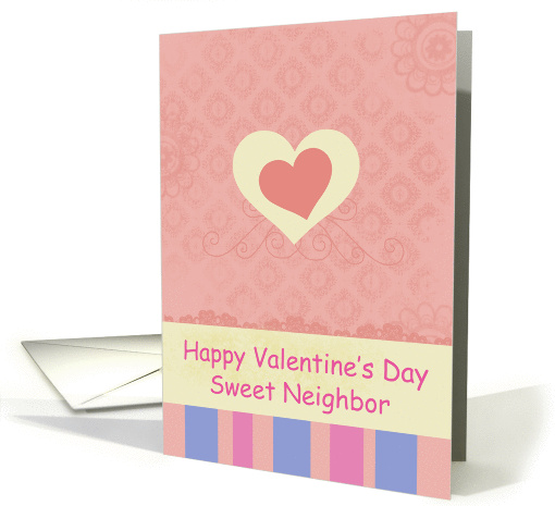 Happy Valentine's Sweet Neighbor Pink Heart card (889304)