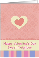 Happy Valentine’s Sweet Neighbor Pink Heart card
