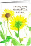Thinking of My Beautiful Wife With Love Sunflowers card