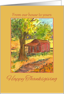 Happy Thanksgiving From Our House To Yours Watercolor Art card