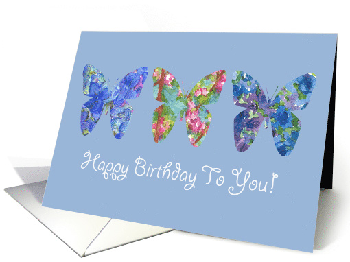 Happy Birthday To You Butterfly Blue Flowers card (908400)