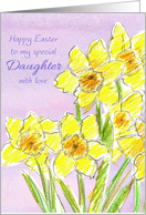 Happy Easter To My Special Daughter Daffodils card