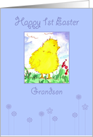 Happy First Easter Grandson Spring Chicken card