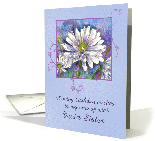 Happy Birthday Twin Sister White Daisy Flower Blue card (914615)