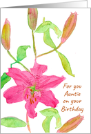 For You Auntie On Your Birthday Pink Lily Flower card