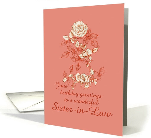 Happy June Birthday Sister-in-Law White Rose Flower Ink Drawing card