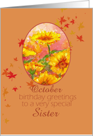 Happy October Birthday Sister Marigold Flowers card