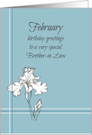 Happy February Birthday Brother-in-Law White Iris card