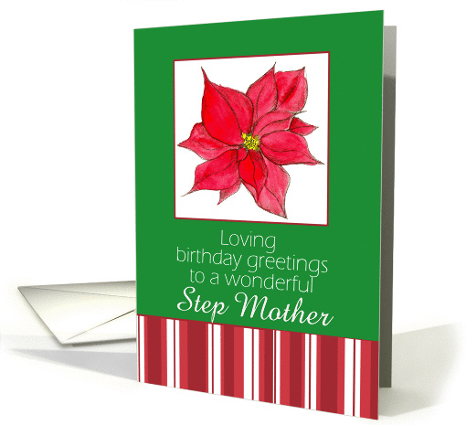 Happy December Birthday Step Mother Red Poinsettia Flower Stripes card