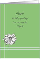 Happy April Birthday Uncle White Daisy Drawing card