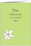 Happy May Birthday Uncle White Lily Flower Drawing card