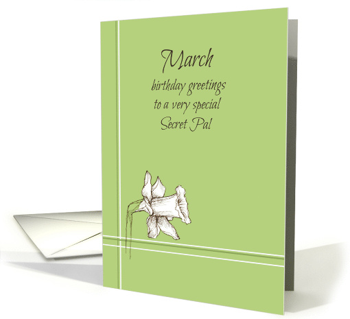 Happy March Birthday Secret Pal Daffodil Flower card (927021)