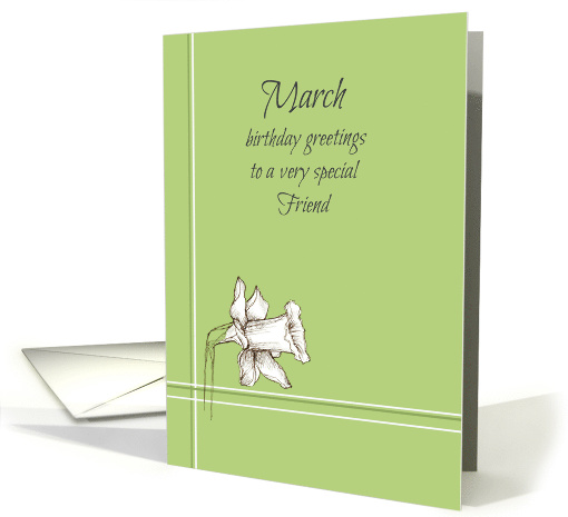 Happy March Birthday Friend White Daffodil card (927024)
