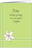 Happy May Birthday Neighbor White Lily Flower card