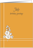 July Birthday Greetings White Flowers Orange card