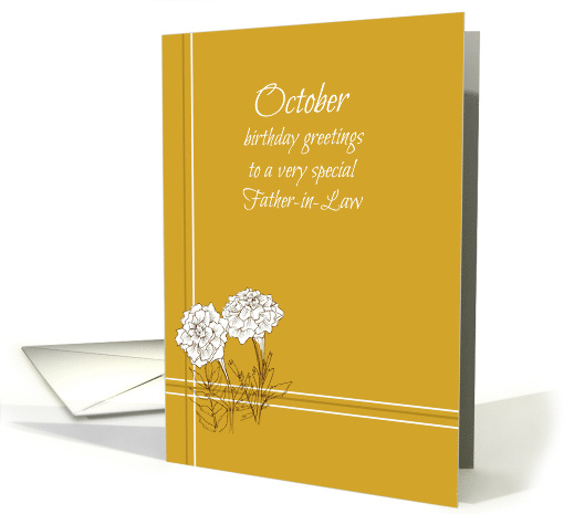 Happy October Birthday Father-in-Law White Marigold Flower card