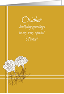 Happy October Birthday Fiance White Marigold Flower Drawing card