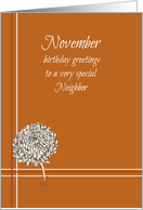 Happy November Birthday Neighbor Fall Flower card