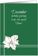 Happy December Birthday Fiance Poinsettia Flower Drawing card