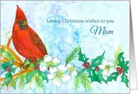 Cardinal Bird Loving Christmas Wishes Mom card