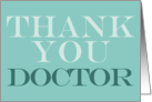 National Doctors’ Day Thank You Doctor card