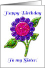 Happy Birthday Sister! Glossy Glitter Look Purple Flower, Floral Art card