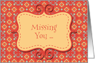 Missing You, Red, Pale Gold and Aqua Decorative Lattice Pattern card