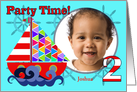 Sailboat Birthday Party Invitation, Two Year Old, Aqua Photo Card