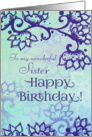 Sister Happy Birthday! Floral Swirl Motif, Lovely Purples Floral Art card