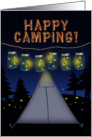 Happy Camping! Fireflies in Hanging Canning Jars, Natural Night Lights card
