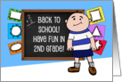 Back To School, Have Fun In 2nd Grade, Smiling Boy, Chalkboard card
