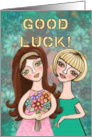 Good Luck Two Girls and Flowers, Contemporary Folk Art card