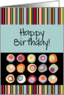 Happy Birthday! Mod Dots and Stripes, Modern Art card