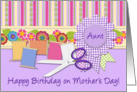 Happy Birthday on Mother’s Day Aunt, Sewing Notions, Flowers, Ribbon card