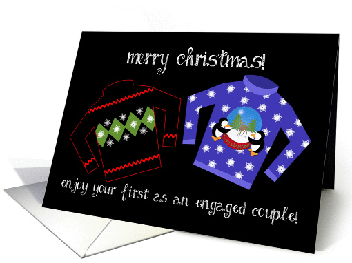 First Christmas For Engaged Couple, Tacky Ugly Christmas Sweaters card