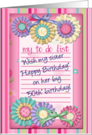 Sister Happy 50th Birthday Pink To Do List card