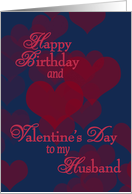 Happy Birthday and Valentine’s Day To My Husband, Navy, Red Hearts card