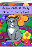 Dear Sister-in-Law 85th Birthday Gray Cat card