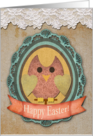 Happy Easter! Easter Owl, Vintage Look Lace, Rust Stained Burlap card