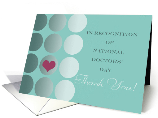 National Doctors' Day Thank You With Heartfelt Gratitude card