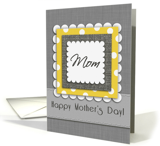 Mom Happy Mother's Day Gray Linen Layered Look card (1072516)