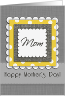 Mom Happy Mother’s Day Gray Linen Layered Look card