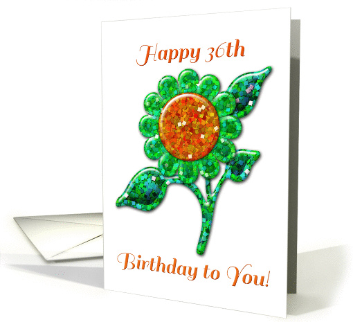 Happy 36th Birthday! Glossy Glitter Look Green Flower, Floral Art card