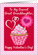Happy Valentine’s Day To My Great Granddaughter, Pink Cupcake, Dots card